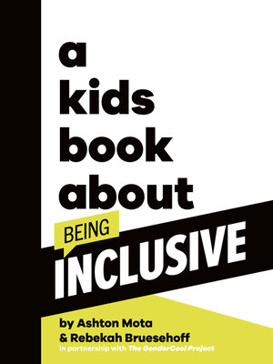 cover image of A Kids Book About Being Inclusive
